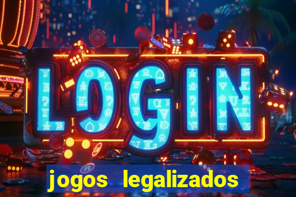 jogos legalizados no brasil